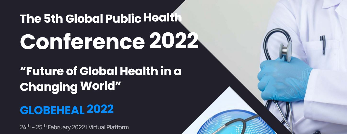The 5th Global Public Health Conference 2022 AlignMNH