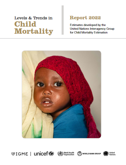 levels & trends in child mortality report 2022